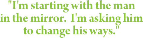 "I'm starting with the man 