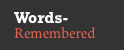 REMEMBERED